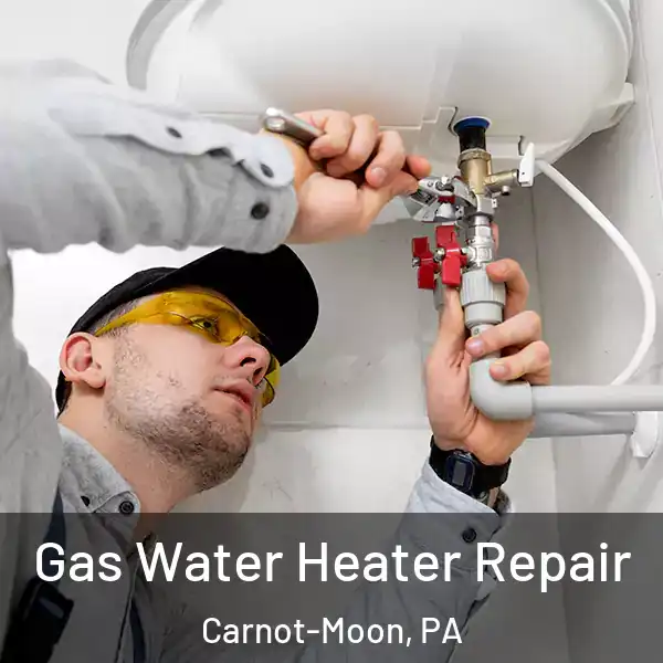  Gas Water Heater Repair Carnot-Moon, PA