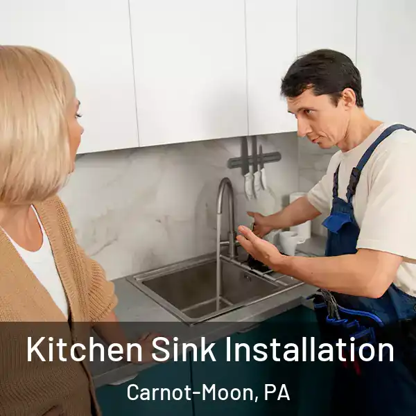  Kitchen Sink Installation Carnot-Moon, PA
